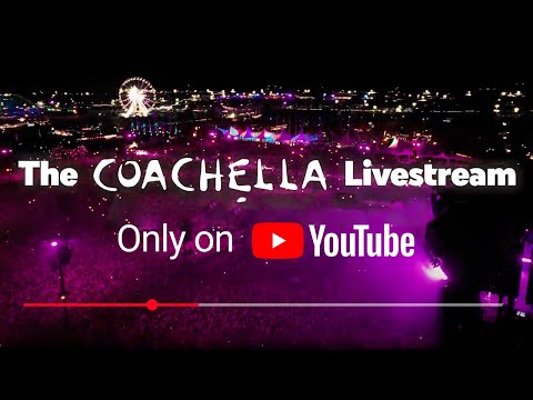 Coachella 2024 Live - Only on YouTube