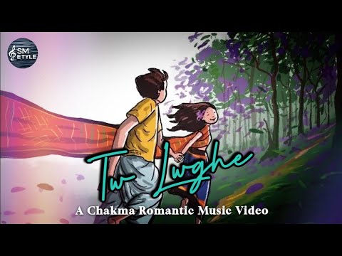 Tw lwghe (Official Chakma Song) | New Chakma Song 2024