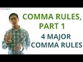 Mastering the Four Major Comma Rules