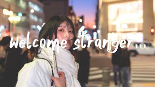 Mokita - Welcome Stranger (Lyrics)