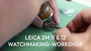 Leica Watchmaking Workshop at Chronode in Le Locle in Switzerland