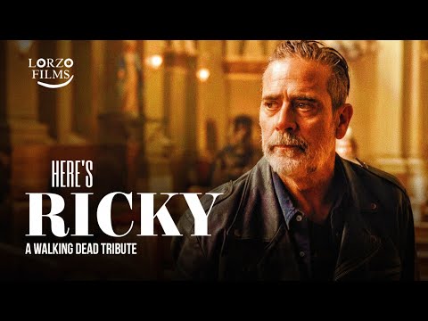 Here's Ricky | TWD Tribute - Negan