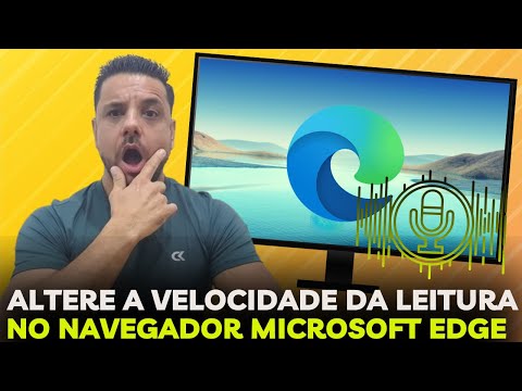 Como Alterar a VELOCIDADE Ou o TIPO DE VOZ Na LEITURA DE PÁGINAS Da Web No Navegador MICROSOFT EDGE