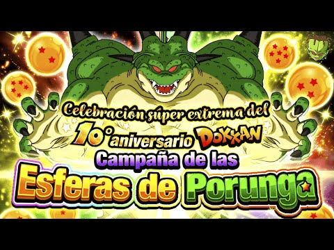 PORUNGA FILTRA la PARTE 2 y 3 del 10 ANIVERSARIO! Como CONSEGUIR las DRAGON BALLS de PORUNGA PARTE 1