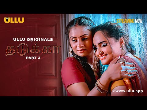 Tadka | Part - 02 | Streaming Now-To Watch Full Episode, Download & Subscribe To Ullu
