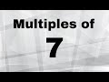 Multiples and Patterns of 7