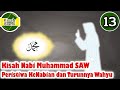 Kisah Nabi Muhammad dan Turunnya Wahyu