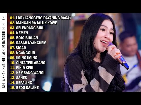 NELLA KHARISMA FULL ALBUM DANGDUT TERPOPULER | LDR - MANGAN RA NJALUK KOWE