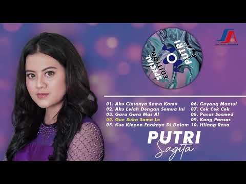 PUTRI SAGITA FULL ALBUM  KUMPULAN LAGU TERPOPULER PUTRI SAGITA HQ AUDIO