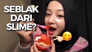 BIKIN SEBLAK DARI SLIME, MAU DI MAKAN TAPI…