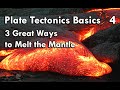 Mantle Processes and Properties