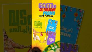 ONAM CELEBRATION PROMO VIDEO CAPCUT TEMPLATE
