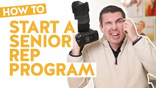 How to Build and Start a Senior Rep Program From the Beginning (That Actually Works)