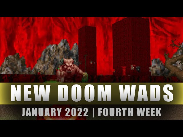 NEW DOOM WADS | January 2022 | Fourth week