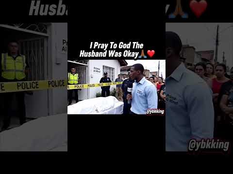I Pray To God The Husband Was Okay🙏🏾❤️
