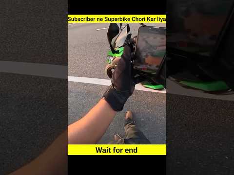 Subscriber Superbike chori kar liya ?? Live bike chori ?#shorts #bike #rider #nkrider46