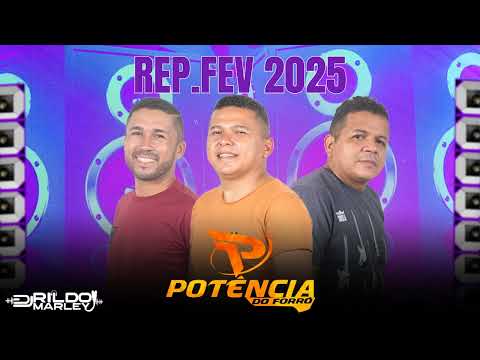 POTÊNCIA DO FORRÓ REPERTÓRIO FEVEREIRO 2025