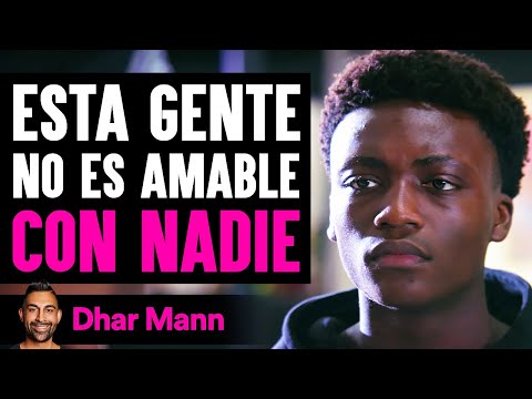 Esta Gente No Es Amable Con Nadie | Dhar Mann Studios