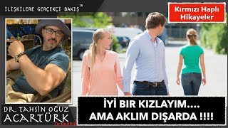 Kırmızı  Haplı Hikayeler / İyi Bir Kızlayım Ama Aklım Dışarda (S001) | Dr.TOA Videolar