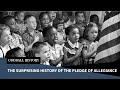 Pledge of Allegiance History and Changes