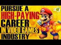 Exploring Careers in the Video Game Industry