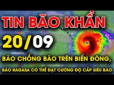 🔴[Trực Tiếp] CẬP NHẬT DIỄN BIẾN BÃO SỐ 8, SỐ 9 MỚI NHẤT l Dự báo thời tiết hôm nay và ngày mai 20/9