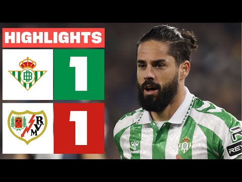 REAL BETIS 1 - 1 RAYO VALLECANO I RESUMEN LALIGA EA SPORTS