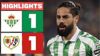 REAL BETIS 1 - 1 RAYO VALLECANO I RESUMEN LALIGA EA SPORTS