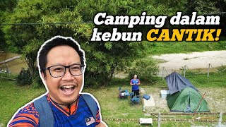 Camping dalam kebun CANTIK di NEGERI SEMBILAN!