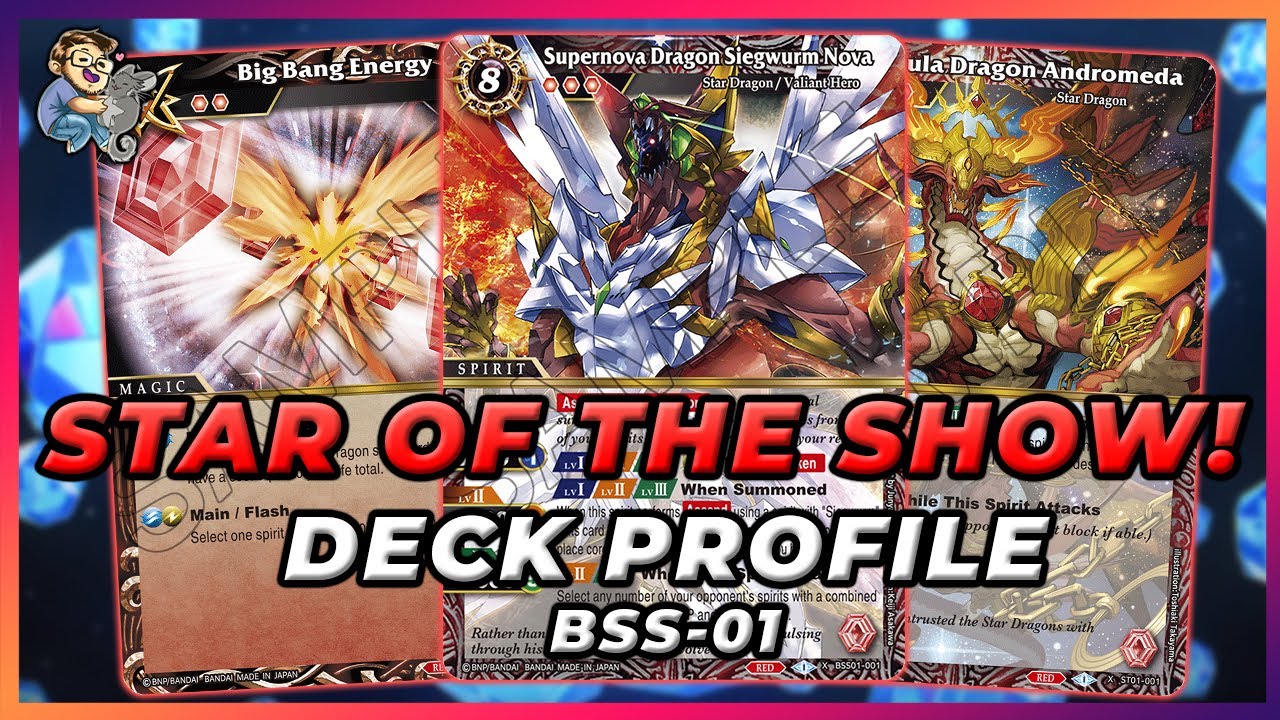 Siegwurm Nova is crazy good! | Star Dragon Deck Profile | Battle Spirits Saga | BSS 01