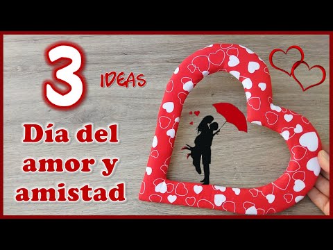 14 DE FEBRERO - MANUALIDADES SAN VALENTÍN - Crafts for Valentine's Day