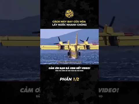 CÁCH MÁY BAY CỨU HỎA LẤY NƯỚC NHANH CHÓNG (PHẦN 1/2) #quansu #tintuc #kienthuc #socolive