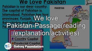 We love Pakistan-Passage(reading /explanation/activities)