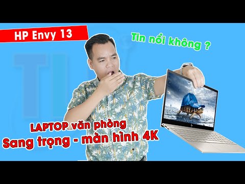 (VIETNAMESE) Đánh Giá Laptop HP Envy 13 AQ1013DX Mode 2020 Xách Tay Mỹ Đẳng Cấp Công Nghệ