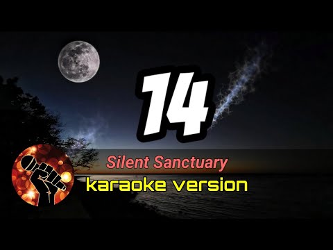 14 – SILENT SANCTUARY (karaoke version)