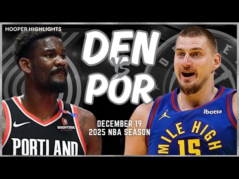 Denver Nuggets vs Portland Trail Blazers Full Game Highlights | Dec 19 | 2025 NBA Season