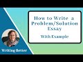 Problem-Solution Essay Writing Techniques