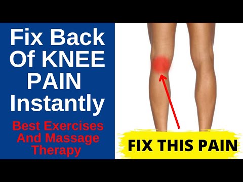 Instantly Fix Back Of KNEE PAIN | Best Massage And Exercises For Knee Back Side Pain Relief