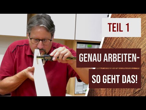 Genau arbeiten (1) - So geht das! Materialvorbereitung und das Schreinerdreieck #holzwerken #holz