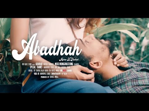 Abadhah - Moosa X Shahyl [Official Music Video]