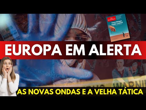 Países da Europa em Alerta Máximo para Nova Onda do Covid - E o Brasil Preparando o Carnaval