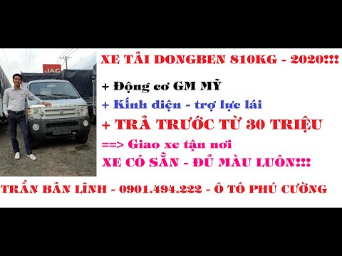 Xe tải Dongben 810kg, giá rẻ nhất miền Nam