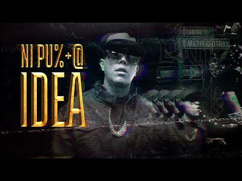 C-Kan - Ni Pu%+@ Idea (Video Oficial)