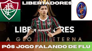 PÓS-JOGO FLUMINENSE X LAGUARIA, ANÁLISE DA PARTIDA E ÚLTIMAS NOTÍCIAS DO FLUMINENSE
