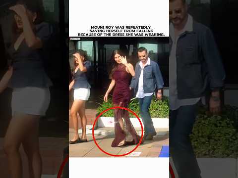 Mouni Roy Was Wearing A Very Uncomfortable Dress 🥻 #MouniRoy #Mouni #MouniRoyFans #NaaginQueen