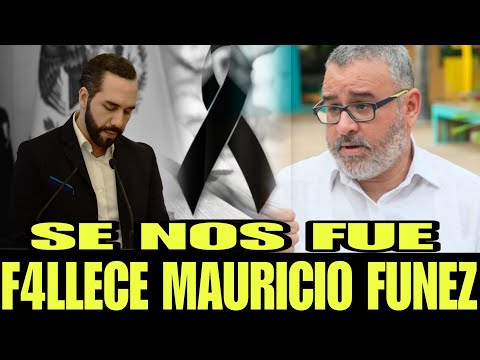 SE NOS FUE MAURICION FUNEZ MEDIO ANUNCIA EL F4LLECIMIENTO DE EL EXPRESIDENTE DE EL SALVADOR FUNEZ