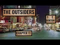 Exploring Chapter 11 of The Outsiders