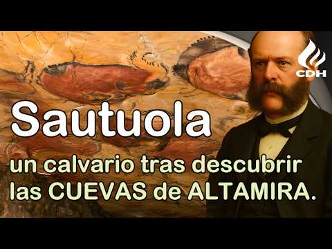 Marcelino Sanz de Sautuola 🔻 El calvario que sufrió tras descubrir Las Cuevas de ALTAMIRA.
