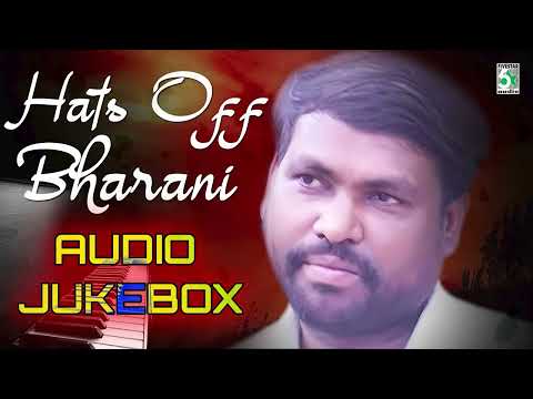 ♦️Hats off Bharani Super Hit Audio Jukebox