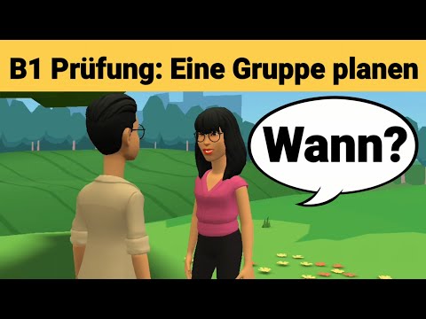 Mündliche Prüfung Deutsch B1 | Gemeinsam etwas planen/Dialog |sprechen Teil 3: Eine Gruppe